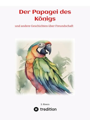 cover image of Der Papagei des Königs